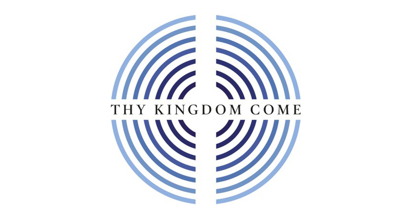 Thy Kingdom Come