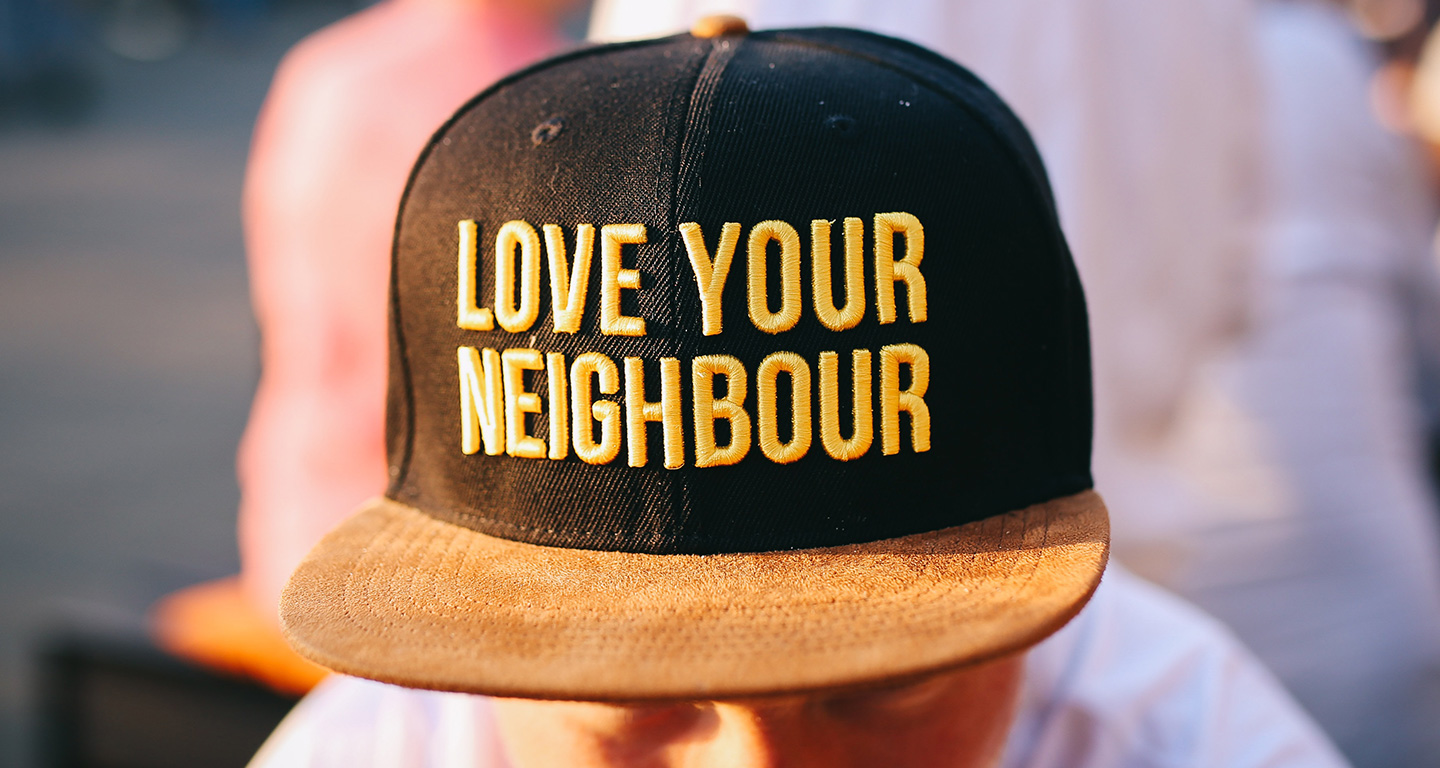 Love your neighbour