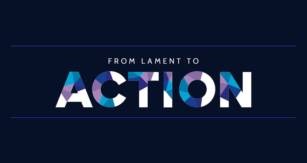 From Lament to Action