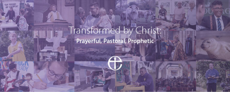 Transformed by Christ: Prayerful, Pastoral, Prophetic